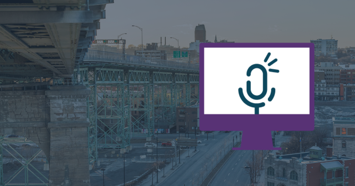 Avis aux résidents | Pont Jacques-Cartier - Montréal : suivi du comité de bon voisinage du 15 juin 2022